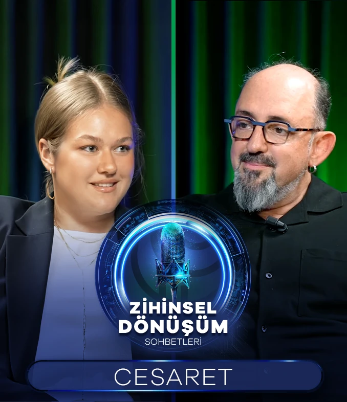 Zihinsel-Donusum-Cesaret